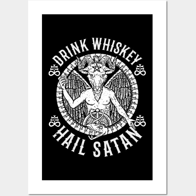 Drink Whiskey Hail Satan I Satanic Baphomet design Wall Art by biNutz
